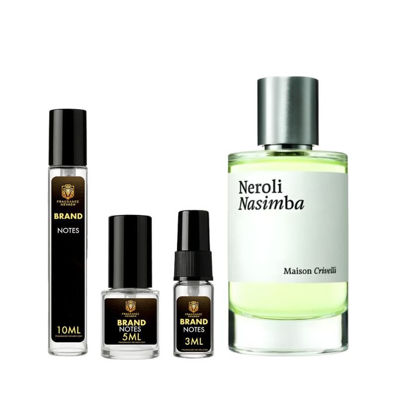 Maison Crivelli Neroli Nasimba Decant (Sample)Eau De ParfumMaison CrivelliFragrance Nevaeh